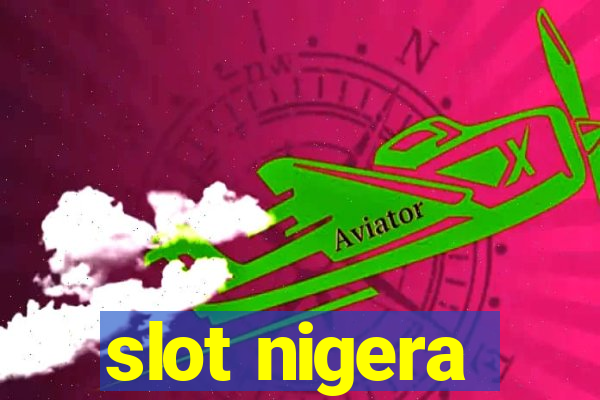 slot nigera