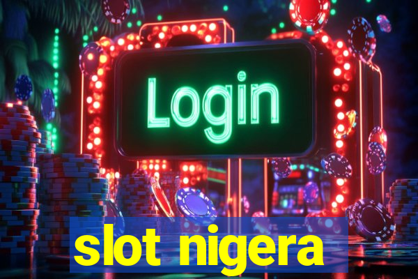 slot nigera