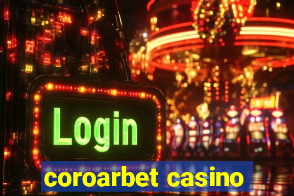 coroarbet casino