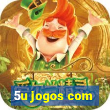 5u jogos com