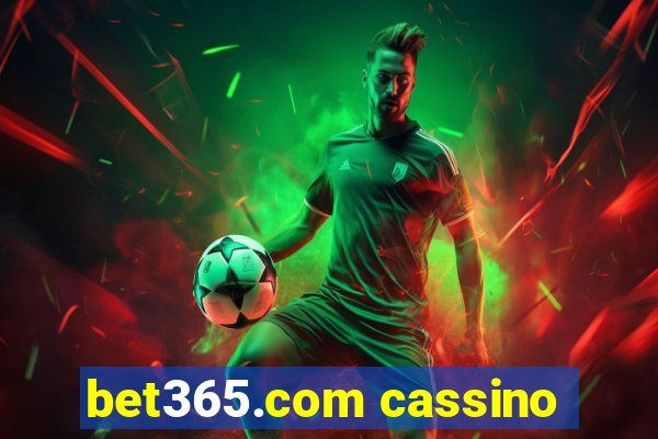 bet365.com cassino