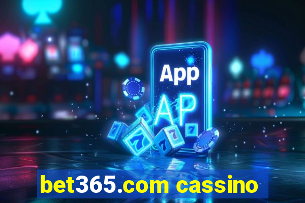 bet365.com cassino