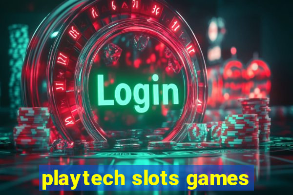 playtech slots games