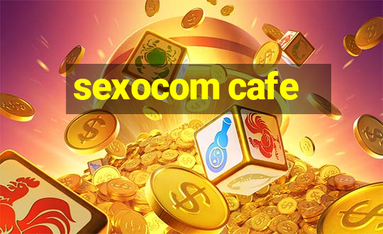 sexocom cafe