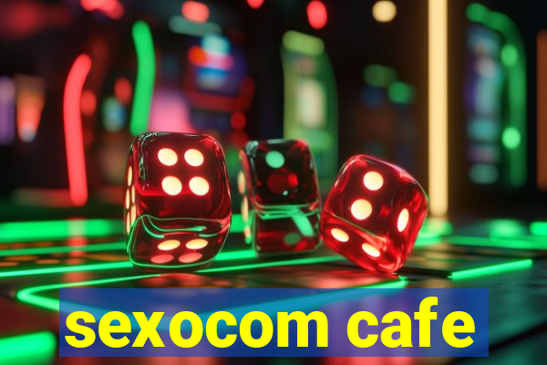 sexocom cafe