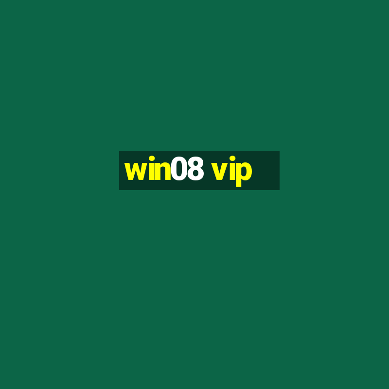 win08 vip