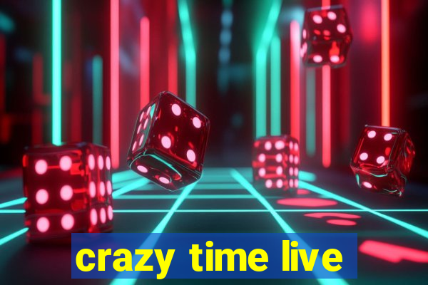 crazy time live