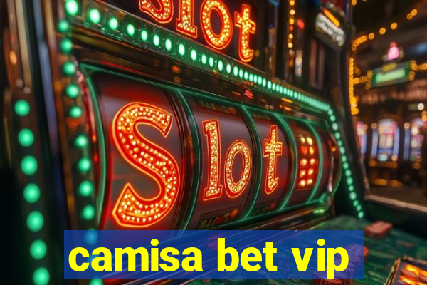 camisa bet vip