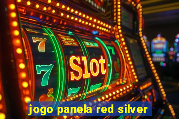 jogo panela red silver