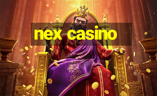 nex casino