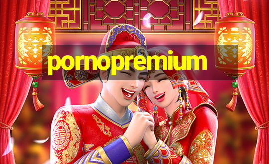 pornopremium