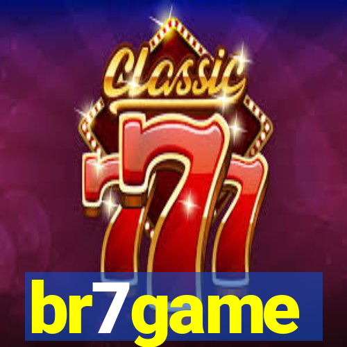 br7game