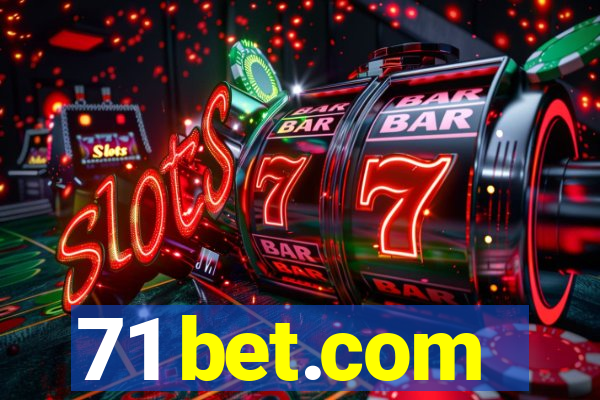 71 bet.com