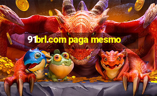 91brl.com paga mesmo