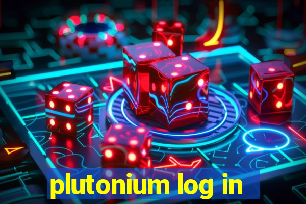 plutonium log in