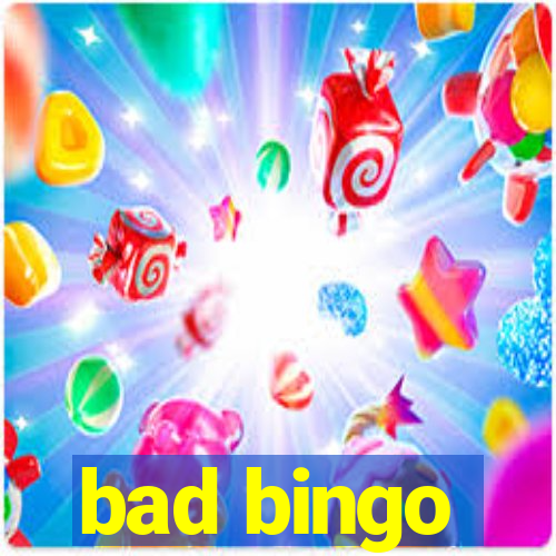 bad bingo