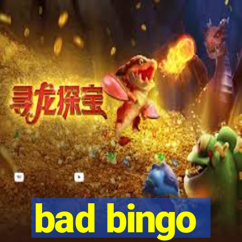 bad bingo