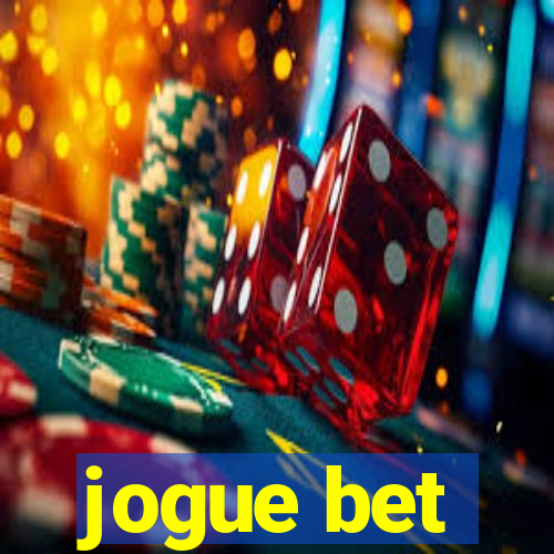 jogue bet