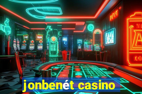 jonbenét casino