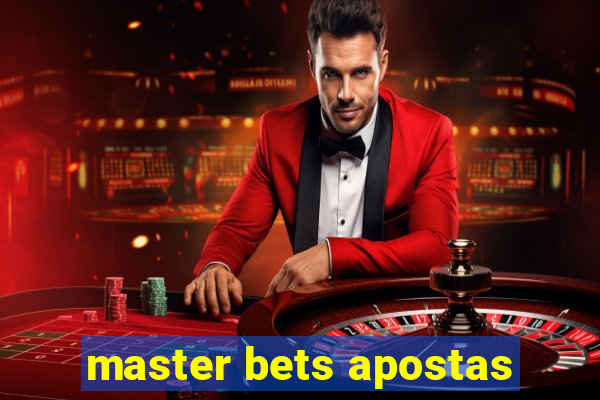 master bets apostas