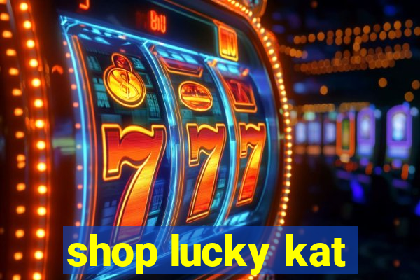 shop lucky kat