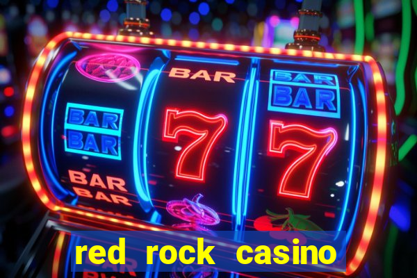 red rock casino and spa