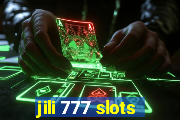 jili 777 slots