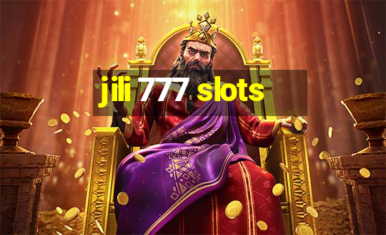 jili 777 slots