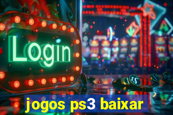 jogos ps3 baixar