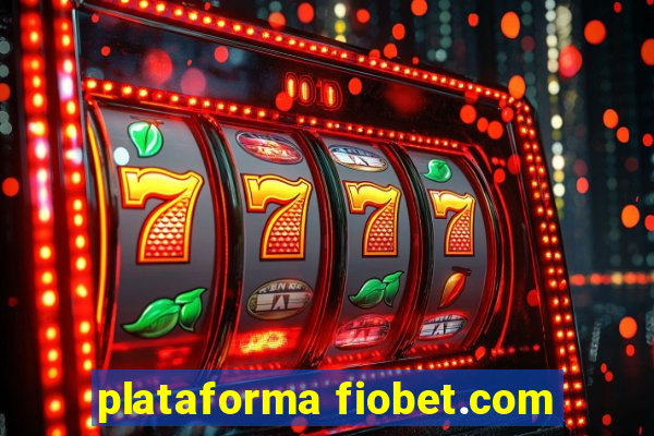 plataforma fiobet.com