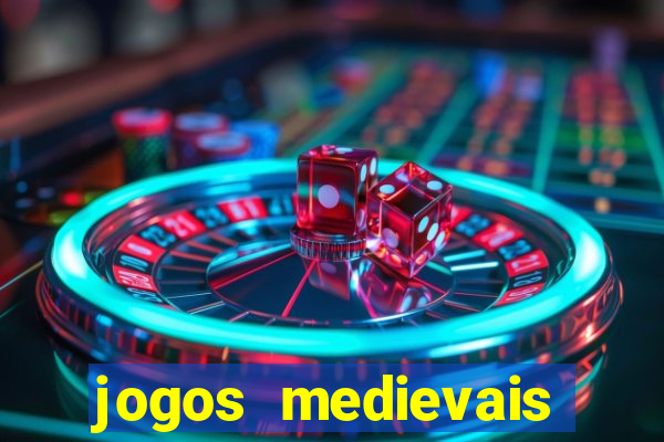 jogos medievais para celular