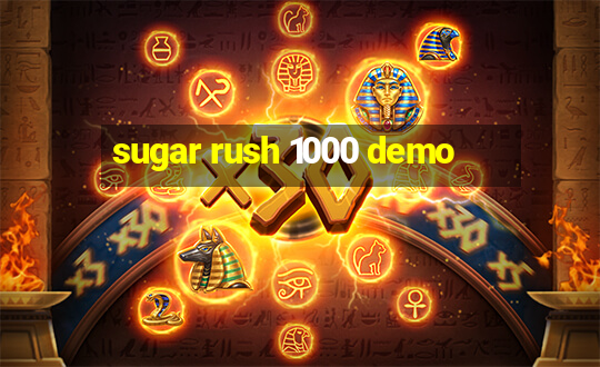 sugar rush 1000 demo