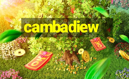 cambadiew