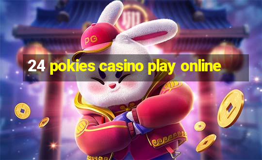 24 pokies casino play online