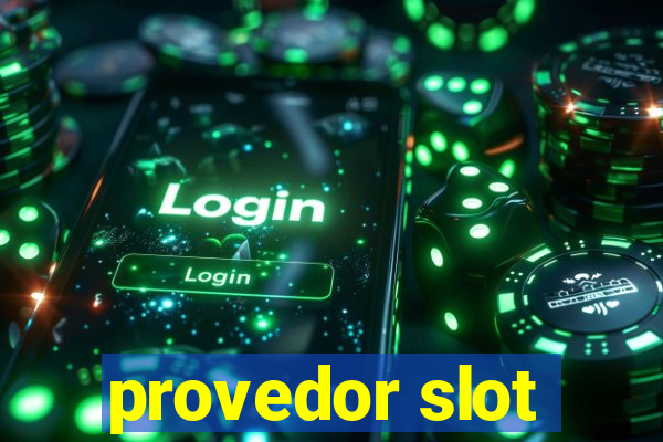 provedor slot