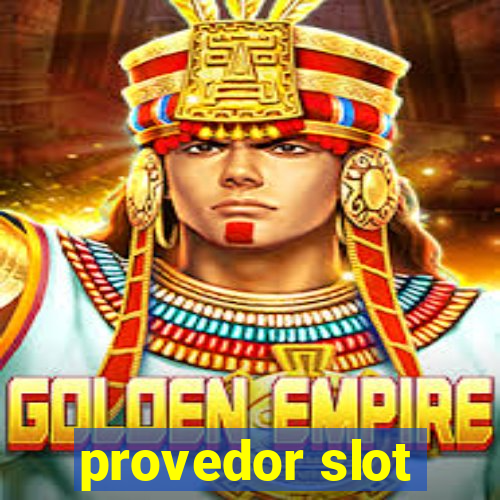 provedor slot