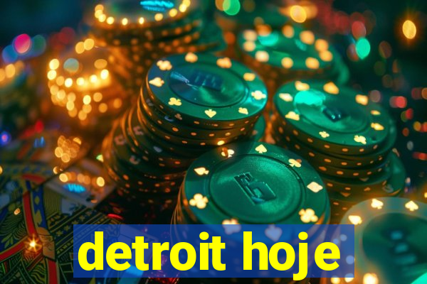 detroit hoje