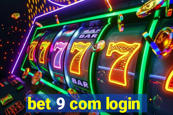 bet 9 com login