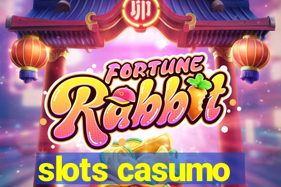 slots casumo