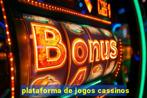 plataforma de jogos cassinos