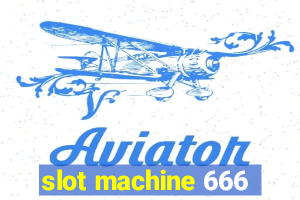 slot machine 666