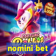 nomini bet