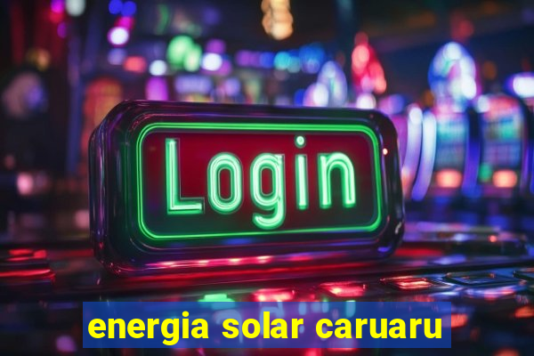 energia solar caruaru