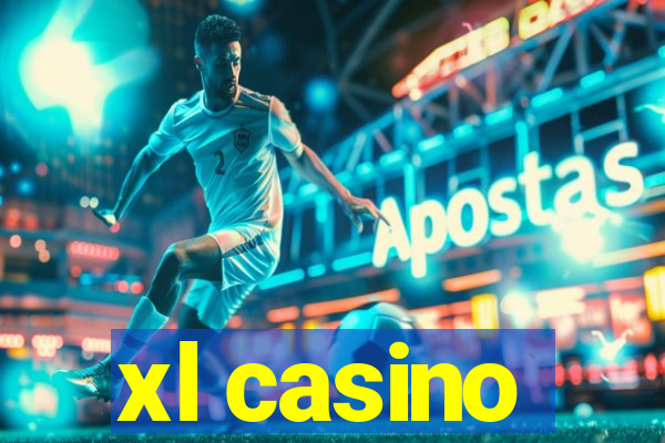 xl casino