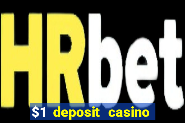 $1 deposit casino nz december 2021