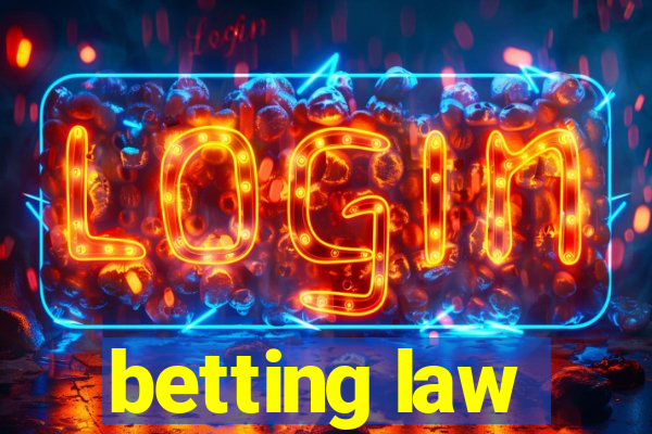 betting law