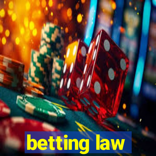 betting law