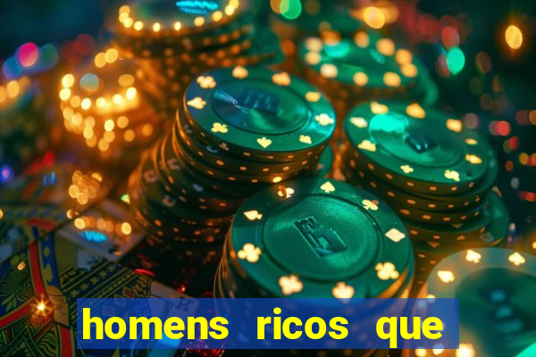 homens ricos que querem bancar whatsapp 2024