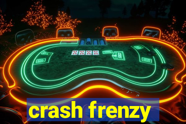 crash frenzy