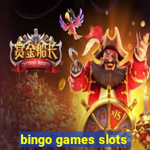 bingo games slots